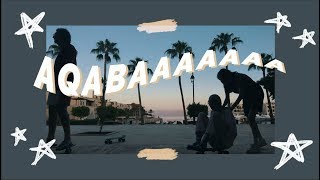 Aqaba Vlog Idk Man