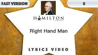 Video thumbnail of "8 episode: Hamilton - Right Hand Man [Music Lyrics] - 3x faster"