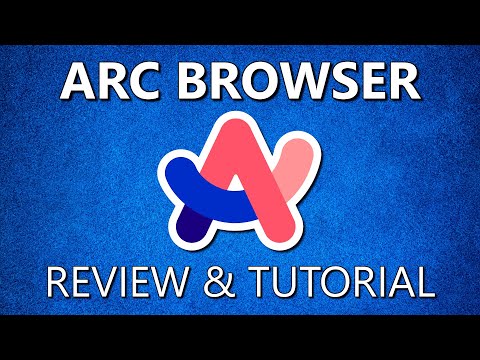 Arc Browser Review \u0026 Tutorial (2024)