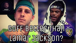 4 Reason Why Jared Goff is Better Than Lamar Jackson!!!