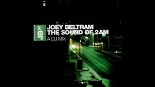 Joey Beltram   The Sound of 2am