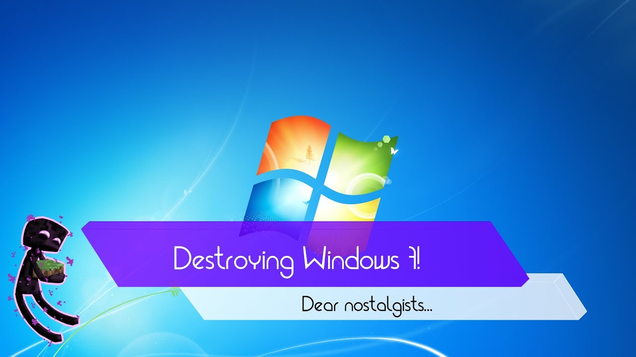 Destroying Windows 7! The most indestructible system yet!