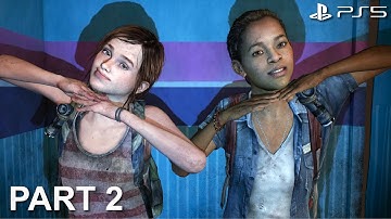 The Last of Us - Left Behind: Remastered (DLC) - Part 2 | PS5 | 4K UHD | 60 FPS | No Commentary