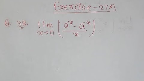Limits Ex 27A/ Q no. 38 R S Aggarwal Class 11th Math
