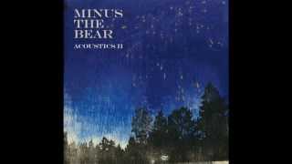 Video thumbnail of "Minus the Bear - Hooray Acoustics II"