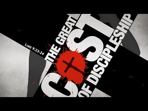 10-9-22 | John Baker | The Cost of Discipleship (Luke 9:23-24) - YouTube