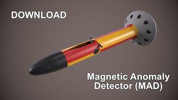 Magnetic Anomaly Detector (MAD) 3D Model