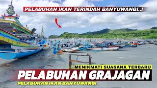 Pelabuhan Ikan Terindah Banyuwangi! Melihat Keindahan Pelabuhan Grajagan Banyuwangi Terbaru 2025