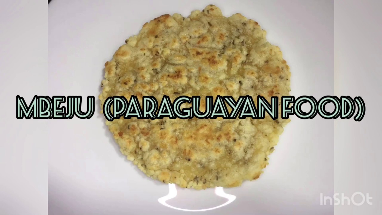 How to make Mbeju #Paraguayanfood #easyrecipe - YouTube