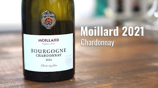 Moillard 2021 Bourgogne Chardonnay | Wine Expressed