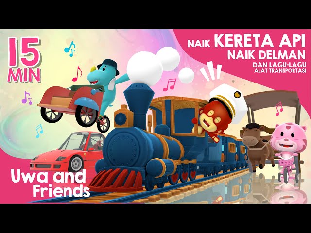 Naik Kereta Api, Becak dan Lagu Lainnya  - 15 Menit Lagu Alat Transportasi, Lagu Anak Indone class=