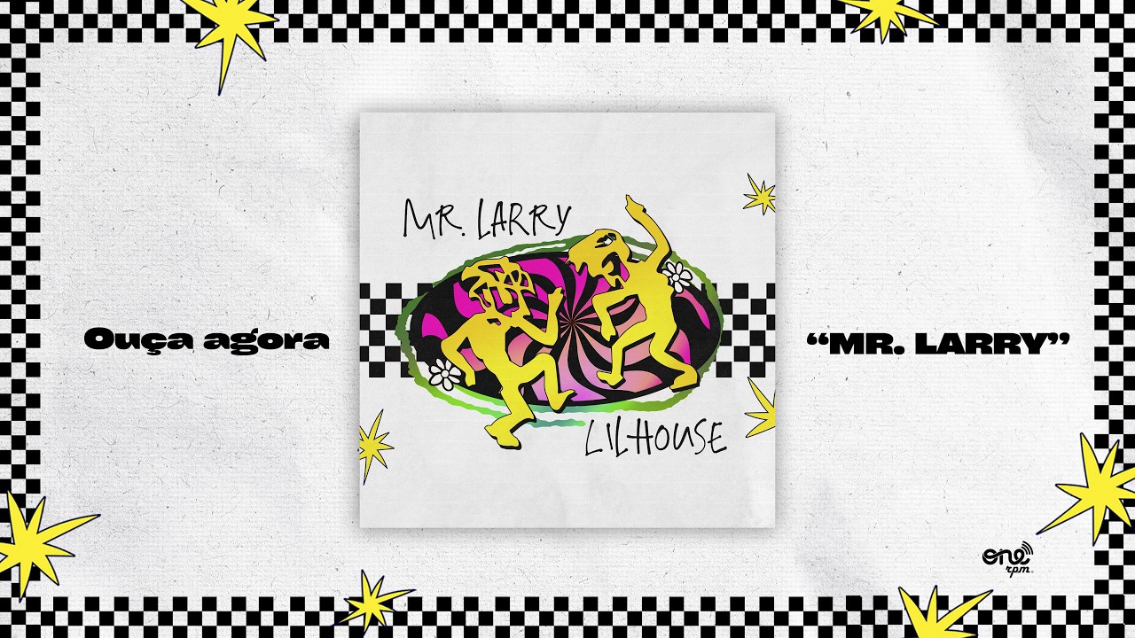 Watch LILHOUSE - MR. LARRY on YouTube Watch LILHOUSE - MR. LARRY on YouTube