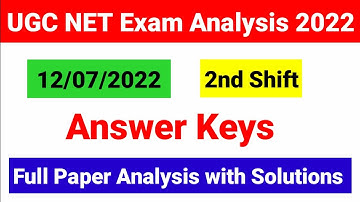 NTA UGC NET Paper Analysis held on 12 July 2nd Shift 2022 | 12 July ugc net paper analysis 2022
