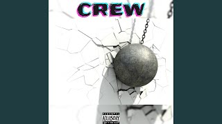 CREW (feat. domoflexer & GDRM)