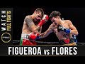 Figueroa vs Flores FULL FIGHT: January 13, 2019 - PBC on FS1