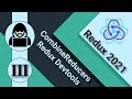 3. Redux и React. Combine Reducers, redux devtools