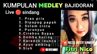 Lagu MEDLEY BAJIDORAN //🔴live FITRI nico entertainment