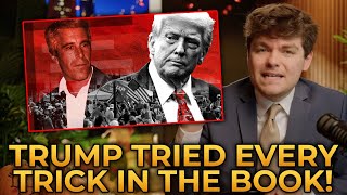 Nick Fuentes Exposes Trumps Tricks And Schemes To Conceal The Epstein Files