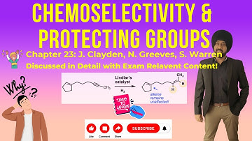 The Secrets of Chemoselectivity & Protecting Groups Revealed!