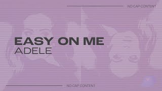 Video thumbnail of "Adele - "Easy On Me" | go easy on me baby i was still a child | TikTok"