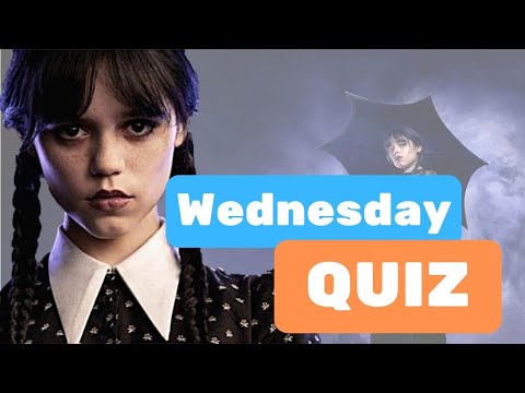 Wednesday Quiz |
