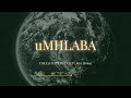 Jazzworx &amp; Thukuthela - UMHLABA (ft. Dlala Thukzin, MaWhoo, Kabza De Small) | 3 Step Type Beat 2026