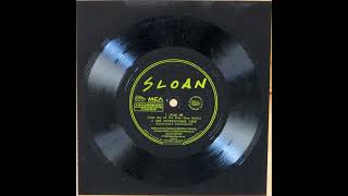Sloan - One Professional Care (7" version)