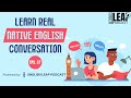 English Podcast For Learning English | Learn Real English Conversation | English Leap Podcast