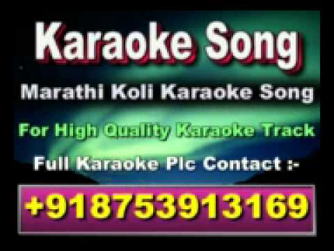 Aga Pori Sambhal Daryala Tufan Karaoke Marathi Koli SongMD RafiPushpa