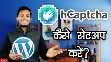How to setup hCaptcha - A Free reCAPTCHA Alternative for WordPress