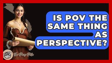 Is POV The Same Thing As Perspective? - The Prose Path