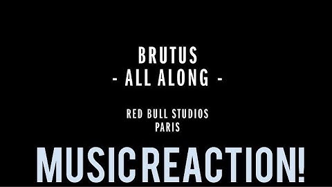 AWESOME!!🤘🏾🤘🏾Brutus - All Along Live at Red Bull Studio, Paris Music Reaction🔥