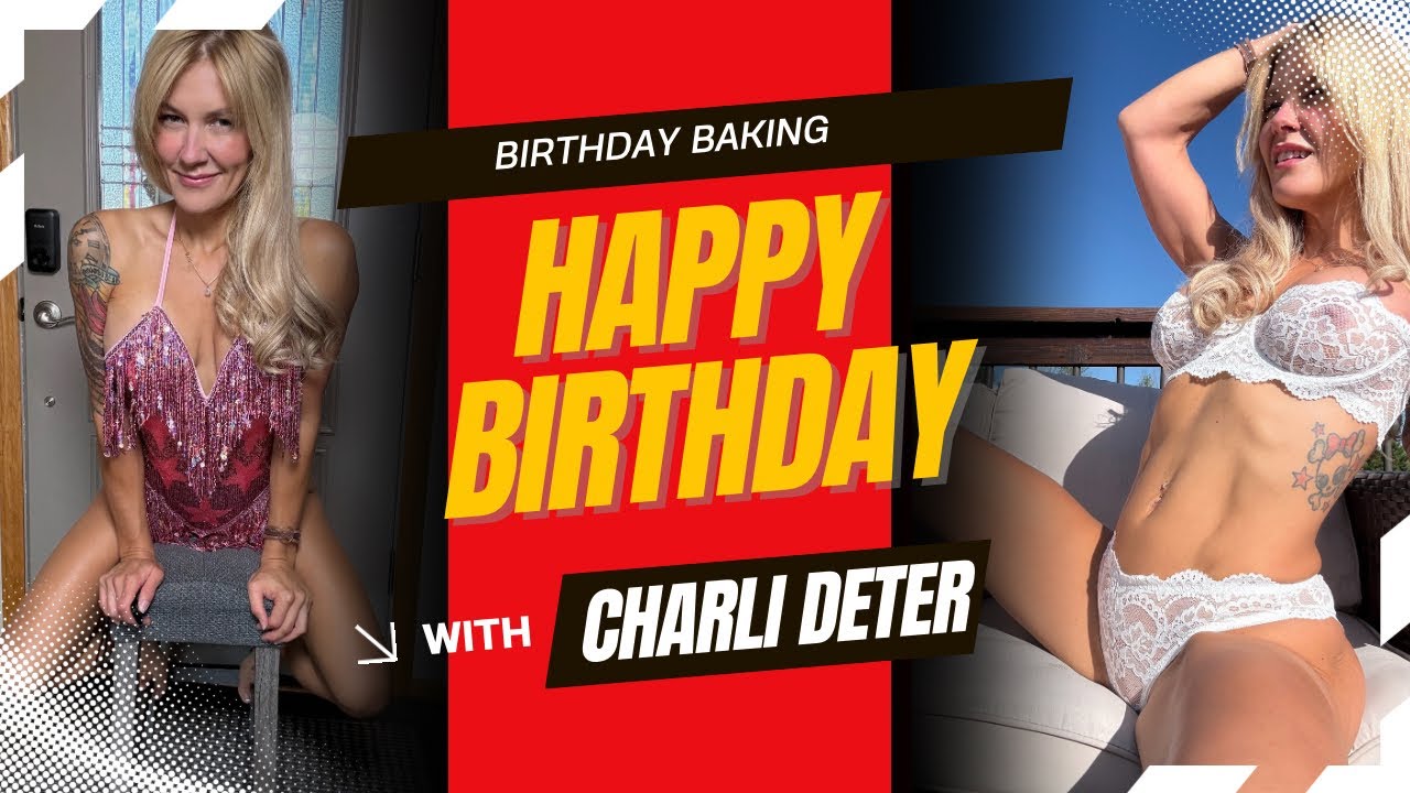 Birthday Cake Baking with Charli Deter - YouTube