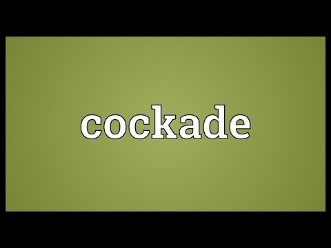 Cockade Meaning