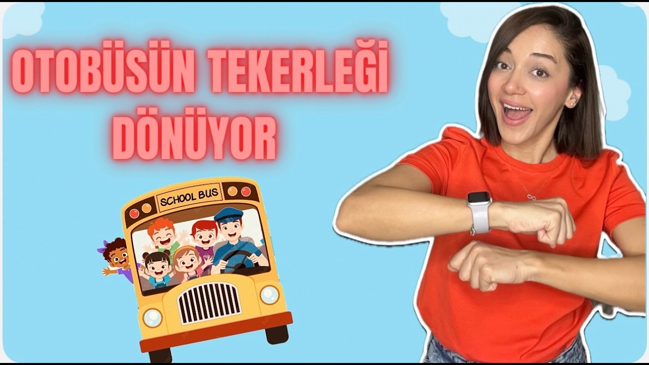 Otobüsün Tekerleği Yuvarlak | Eğitici Bebek ve Çocuk Şarkısı🚌