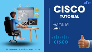 DMVPN Lab 1 Tutorial