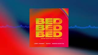 Joel Corry x RAYE x David Guetta - BED [Future Rave Remix]