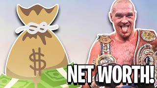 Tyson Fury’s Net Worth Net Worth