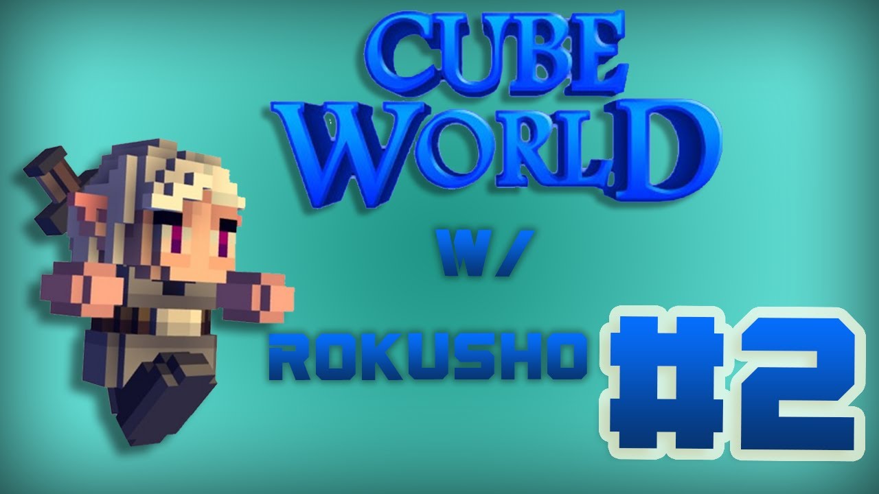 Cube world alpha noredvids