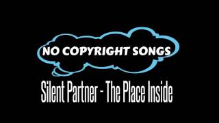 The Place Inside - Silent Partner | Rock 2017 | No Copyright Songs