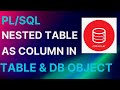 Nested Table Stored as a Column in Table and Database Object