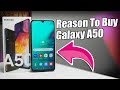 10 Reasons to Buy Samsung Galaxy A50