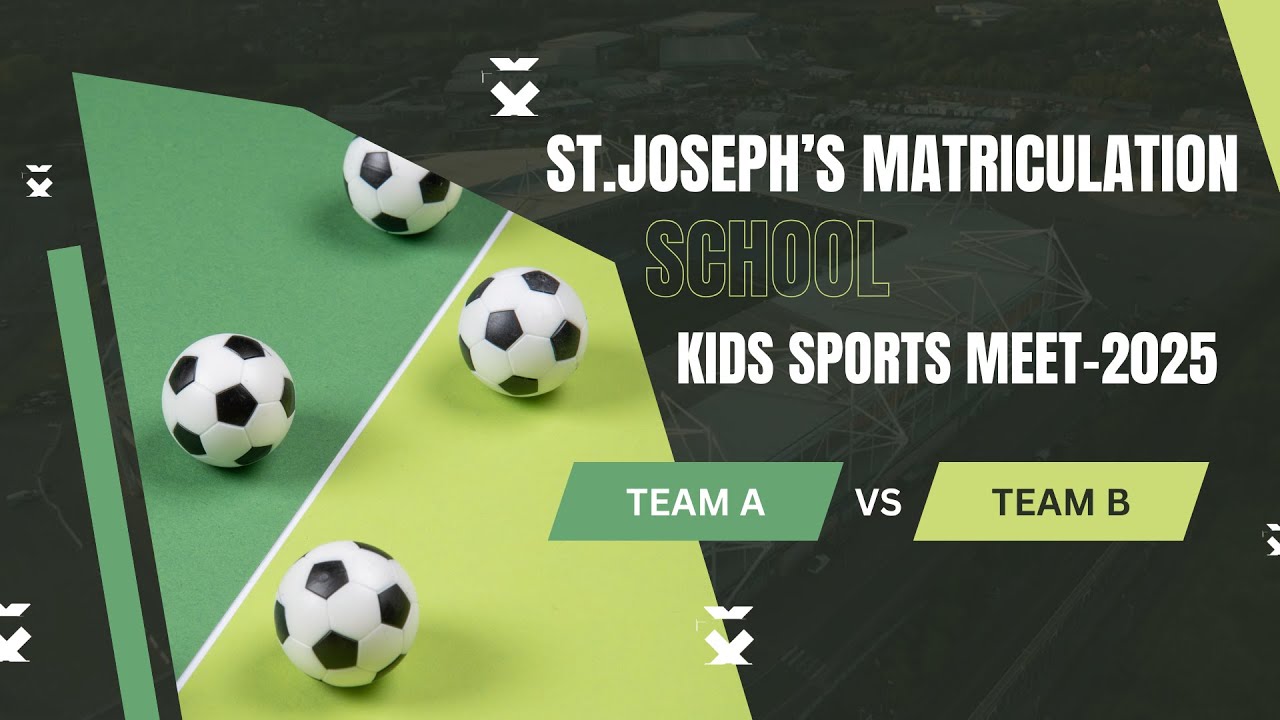 KIDS SPORTS MEET-2025 | ST.JOSEPH’S MATRICULATION SCHOOL