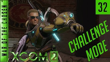 XCOM 2 War of the Chosen Challenge Mode - Episode 32 - Sustained Shredding