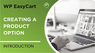 Creating a Product Option