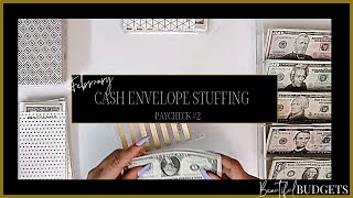 CASH ENVELOPE STUFFING | February 2021 | Paycheck #2 | Beautiful Budgets