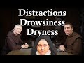 Difficulties in prayer with st thrse carmelcast episode 66