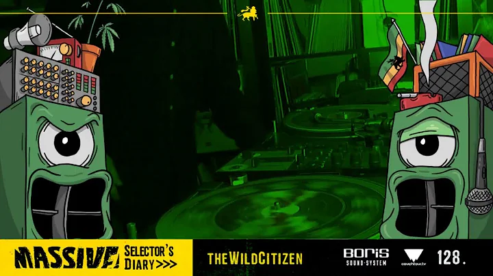 MASSIVE! Selector's Diary 128 - The Wild Citizen - Roots Reggae, Dub, Steppers Selection