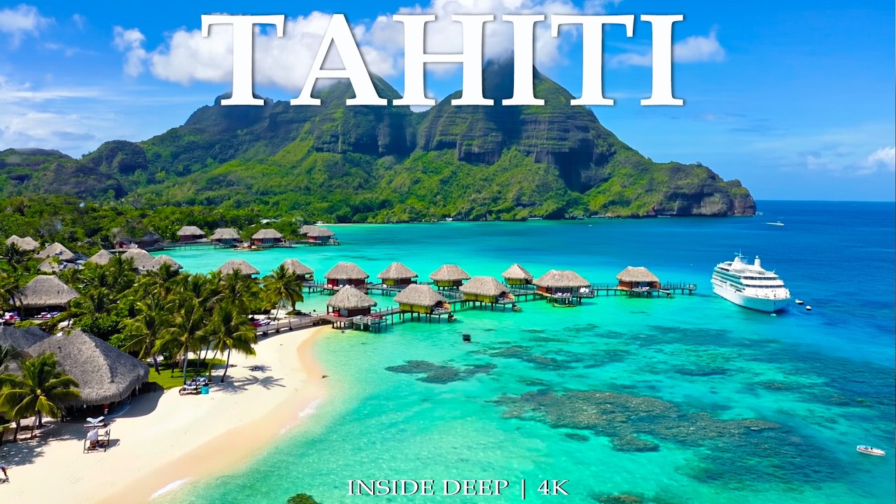 TAHITI 4K – The Queen of the Pacific | Relaxing Deep House Chill 👑