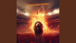 #Galatasaray - Bir Aslan Kükrer Kalbimde Resimi